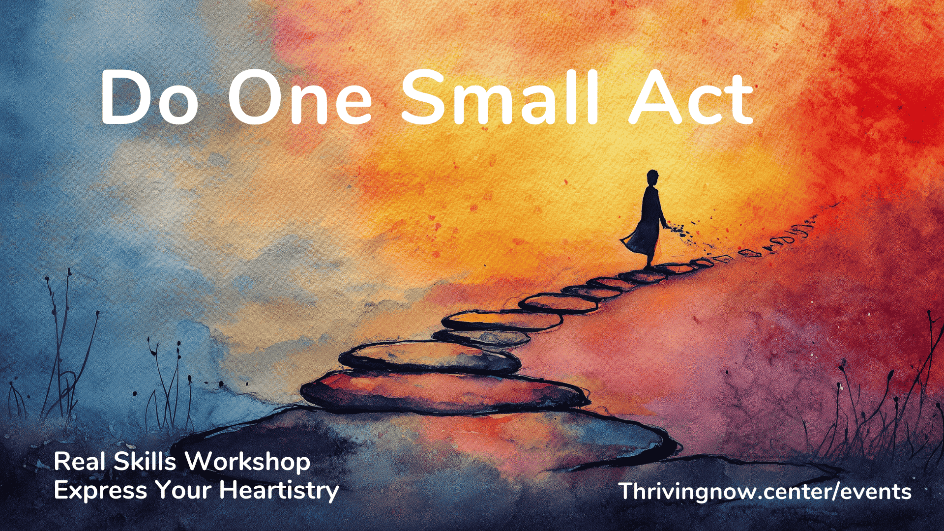 Do One Small Act