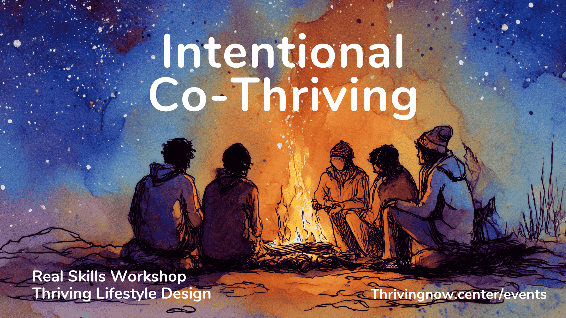 Intentional Co-Thriving