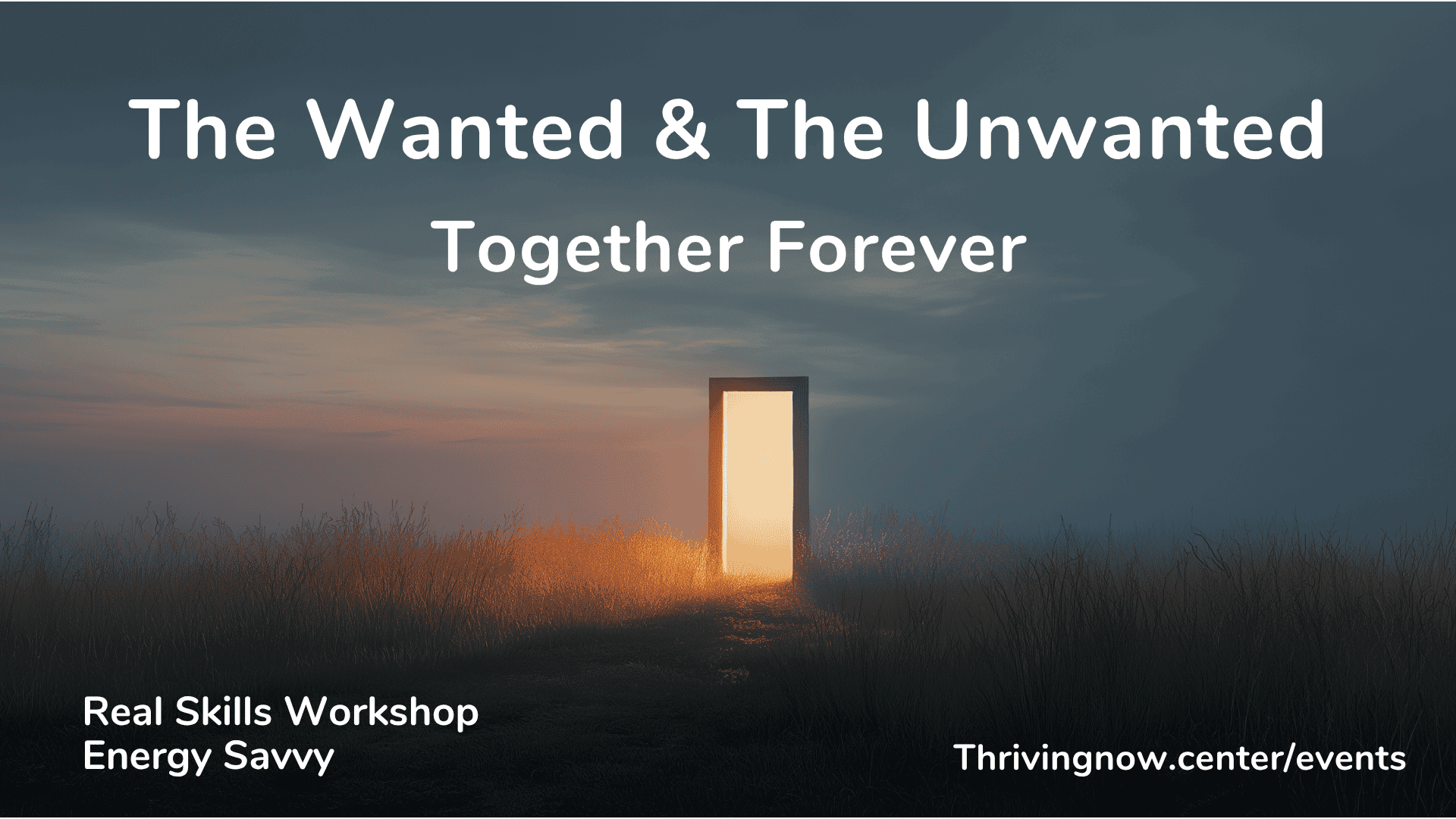 The Wanted and The Unwanted – Together Forever