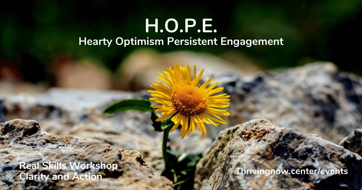 H.O.P.E. – Hearty Optimism Persistent Engagement
