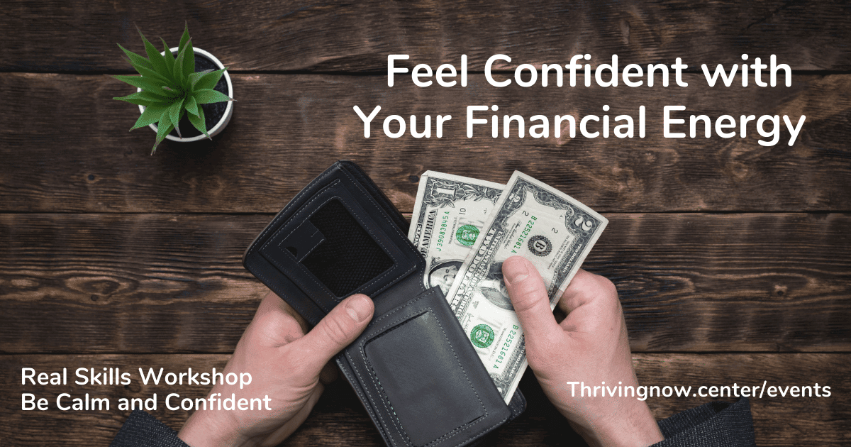 Feel Confident with Your Financial Energy