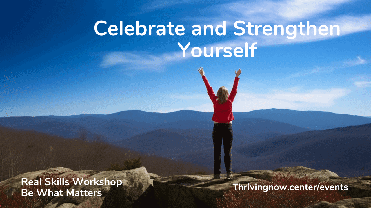 Celebrate and Strengthen Yourself
