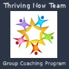 Thriving Now Team – Group Coaching Program