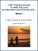 7 EFT Tapping Scripts To Help You Live An Abundant and Thriving Life... Now!