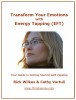 Transform Your Emotions with Energy Tapping (EFT)